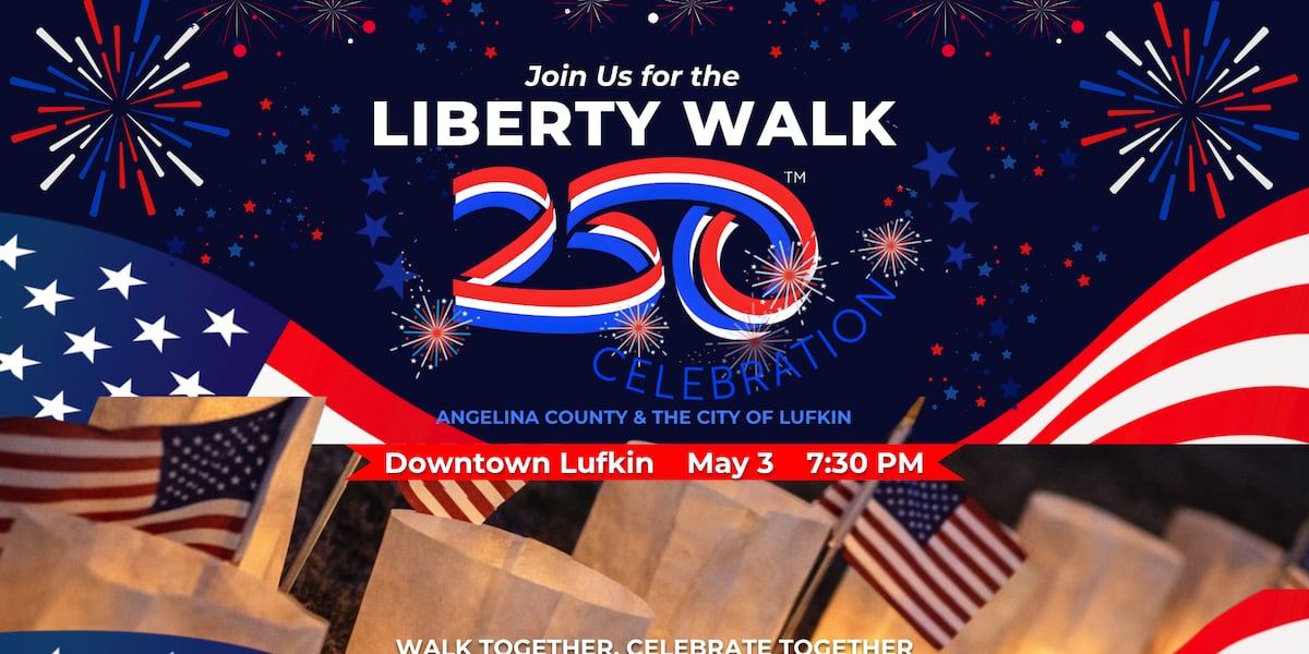 Liberty Walk to kick off America 250 Celebration in Lufkin