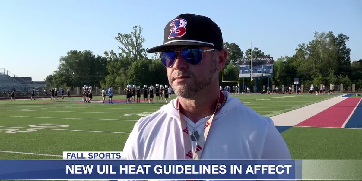 New UIL heat guidelines in effect as football teams start practice across East Texas